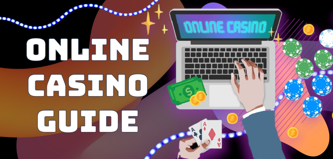 Online Casino Guide