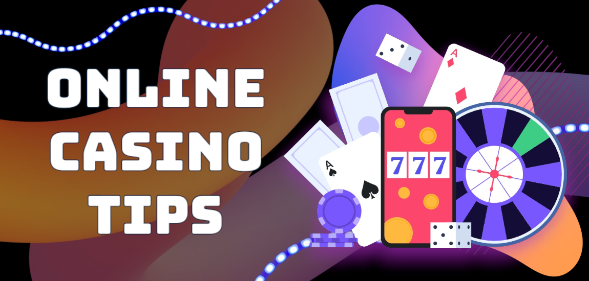 Online Casino Tips